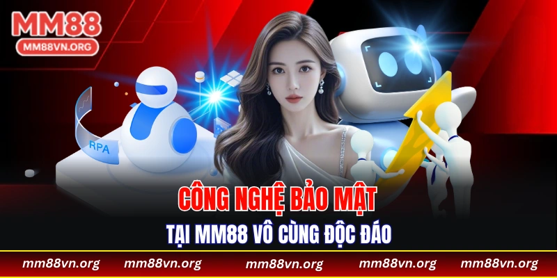 Công nghệ bảo mật tại MM88 vô cùng độc đáo